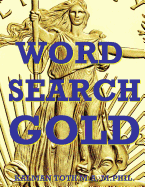 Word Search Gold: 150 27x27 Puzzles
