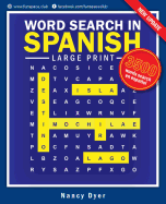 Word Search in Spanish Large Print: Word Search En Espaol Spanish Games for Adults & Kids