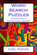 Word Search Puzzles: Interesting & Entertaining Words