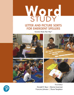 Word Study: Letter and Picture Sorts for Emergent Spellers (Formerly Words Their Way(tm))