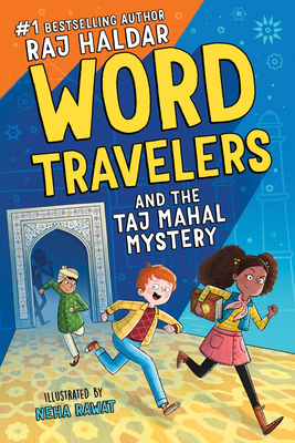Word Travelers and the Taj Mahal Mystery - Haldar, Raj