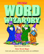 Word Wizardry: Make Words Magic