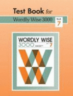 Wordly Wise 3000: Grade 10, Book 7