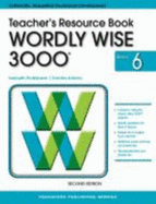 Wordly Wise 3000 Grade 6 Teacher Resource Book-2nd Edition - Kenneth Hodkinson; Sandra Adams
