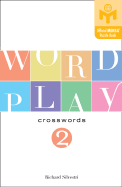 Wordplay Crosswords 2 - Silvestri, Richard