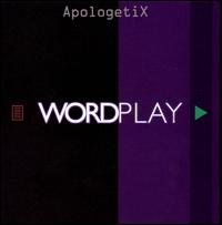 Wordplay - Apologetix