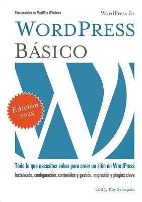 WordPress Bsico - Sahupala, Roy