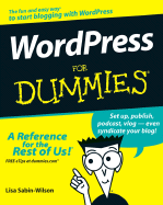 Wordpress for Dummies - Sabin-Wilson, Lisa, and Mullenweg, Matt (Foreword by)