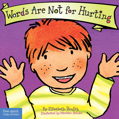 Words Are Not for Hurting - Verdick, Elizabeth