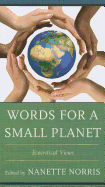 Words for a Small Planet: Ecocritical Views