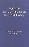 Words for Robert Burchfield's 65th Birthday