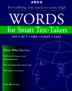Words for Smart Test-Takers: SAT-ACT-GRE-GMAT - Stewart, Mark Alan, J.D., and Waugh