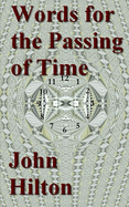 Words for the Passing of Time: new poems