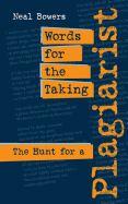 Words for the Taking: The Hunt for a Plagiarist