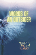 Words Of An Outsider