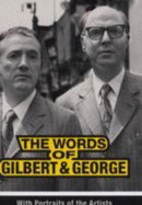 Words of Gilbert and George
