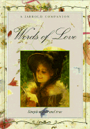 Words of Love - Jarrold Publishing (Editor)