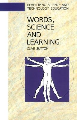 Words, Science and Learning - Sutton