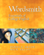 Wordsmith: Essentials of College English