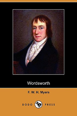 Wordsworth (Dodo Press) by F W H Myers: Compare Prices on New & Used ...