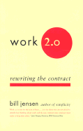 Work 2.0: Rewriting the Contract