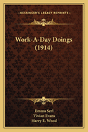 Work-A-Day Doings (1914)