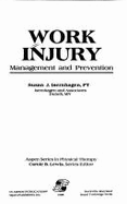 Work Injury: Management and Prevention - Isernhagen, Susan J