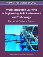 Work-Integrated Learning in Engineering, Built Environment and Technology: Diversity of Practice in Practice