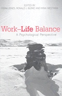Work-Life Balance: A Psychological Perspective