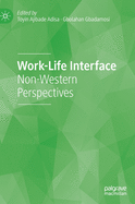 Work-Life Interface: Non-Western Perspectives