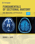 Workbook for Lazo's Fundamentals of Sectional Anatomy: An Imaging Approach, 2nd
