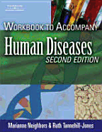 Workbook for Neighbors/Tannehill-Jones Human Diseases, 2nd