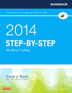 Workbook for Step-By-Step Medical Coding, 2014 Edition