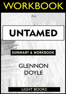 WORKBOOK For UNTAMED By Glennon Doyle