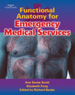 Workbook to Accompany Functional Anatomy for Emergency Medical Services - Beebe, Richard (Editor), and Scott, Ann Sensisi, and Kufs, Deborah