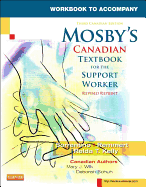 Workbook to Accompany Mosby's Canadian Textbook for the Support Worker, Third Canadian Edition - Kelly, Relda Timmeney