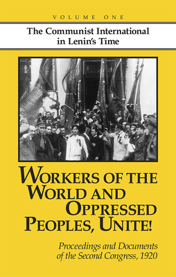 Workers of the World and Oppressed Peoples,Unite! - 