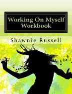 Working on Myself: Dream Again Workbook