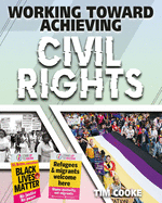 Working Toward Achieving Civil Rights