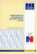 Workloads, Pay and Morale of Qualified Nurses in 1994