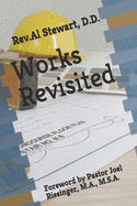 Works Revisited