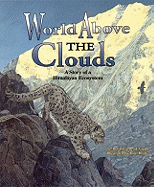 World Above the Clouds: A Story of a Himalayan Ecosystem