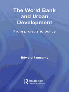 World Bank and Urban Development: From Projects to Policy