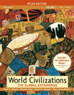 World Civilizations, Volume II: The Global Experience