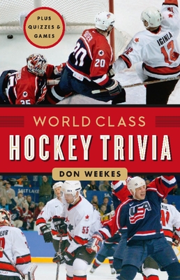 World Class Hockey Trivia - Weekes, Don