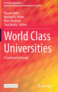 World Class Universities: A Contested Concept