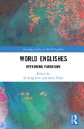 World Englishes: Rethinking Paradigms