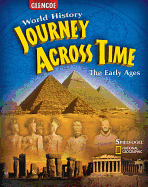 World History: Journey Across Time: The Early Ages, Course 2