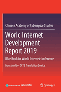 World Internet Development Report 2019: Blue Book for World Internet Conference, Translated by CCTB Translation Service