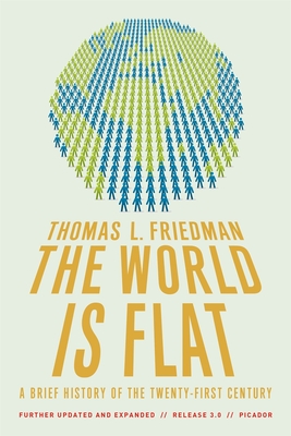 World Is Flat - Friedman, Thomas L
